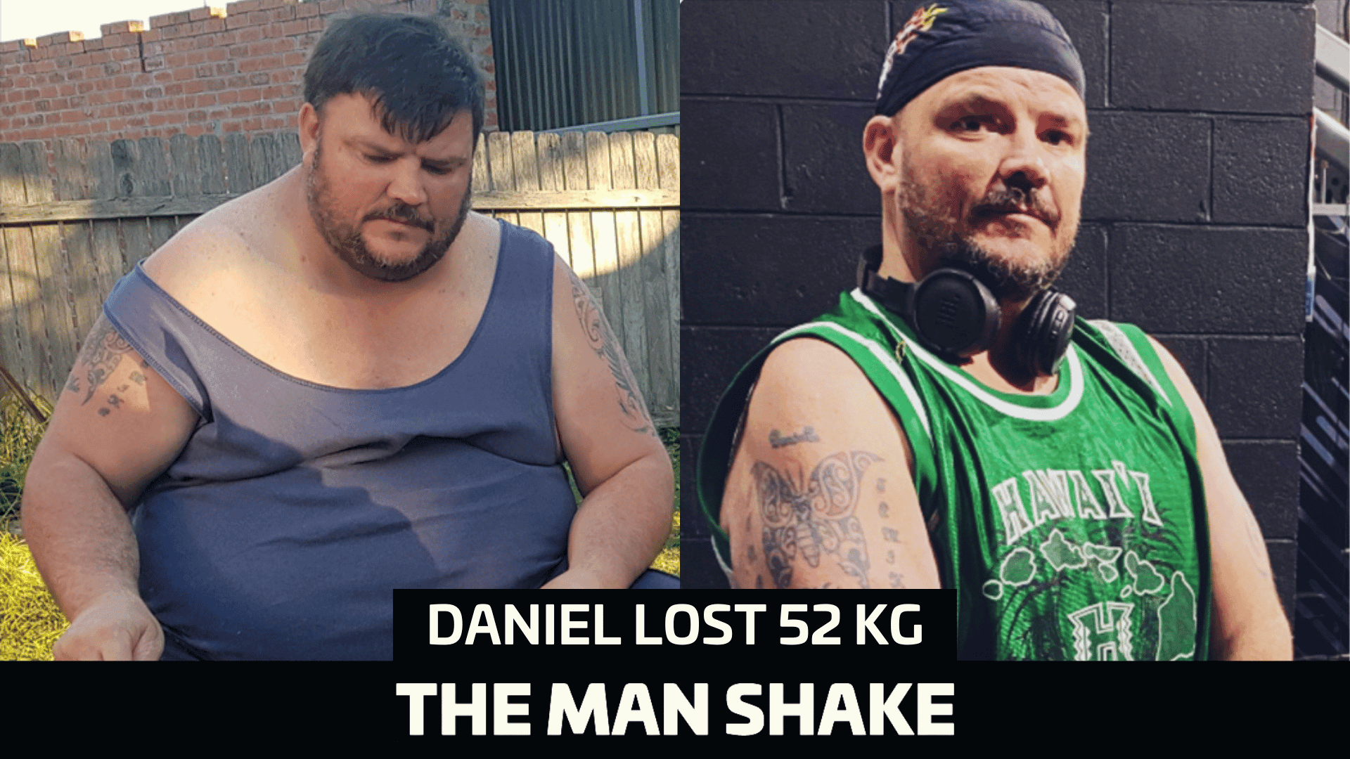 Daniel lost 52kg for his family