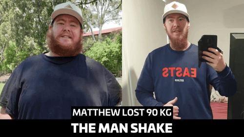 Matthew lost 90kg in 7 months using The Man Shake — before & after